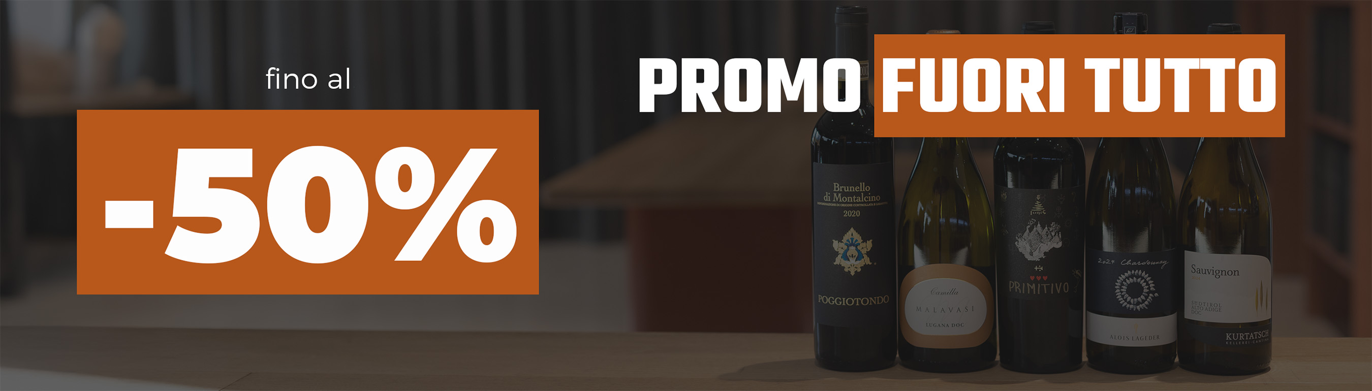 Fuori tutto! Vini scontati fino al 50%!