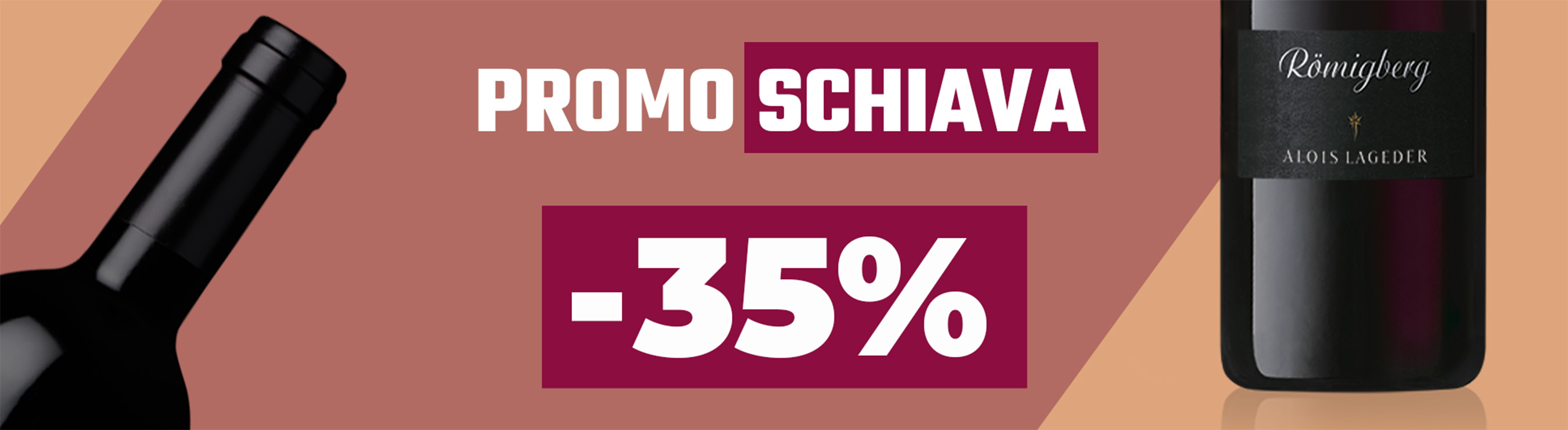 Fino al –35% di sconto sui vini Schiava!